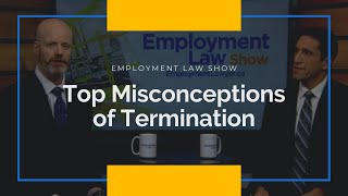 Top Misconceptions of Termination