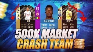 FIFA 18 BEST 500k TEAM to USE DURING TOTS MARKET CRASH in ULTIMATE TEAM