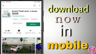GTA 5 || beta version in android || new release 2019 |? by unity  download now