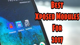 Best Xposed Modules for Android 2017