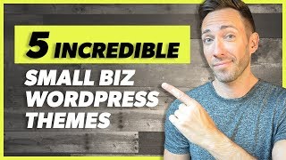 Best Wordpress Themes For Small Business: 2019 Edition