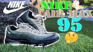 NEWEST NIKE AIRMAX 95 REVIEW ( GREEN - TAN - BLACK )