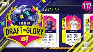 SUPER DRAFT! | FIFA 18 DRAFT TO GLORY #117
