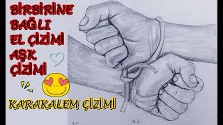 EL Çizimi - Karakalem el nasıl çizilir - Aşk, Güzel Çizim