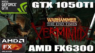 (1080p) Warhammer: End Times - Vermintide Benchmark - GTX 1050 TI - AMD FX 6300 - ULTRA/HIGH/MED/LOW