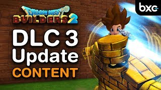 DQB2 - What has been added in the DLC3 Update