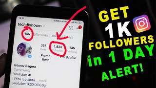 How to Increase Instagram FOLLOWERS 2019 | Get 1k Instagram Followers in 1 Day