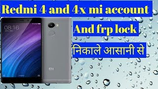 redmi 4 and 4x mi account unlock |bypass frp lock
