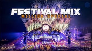 EDM FESTIVAL MIX 2018  - 1 Million Sub Mega Mix (+ Giveaway)