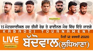 ?[Live] Baddowal (Ludhiana) Kabaddi Tournament 12 Feb 2020