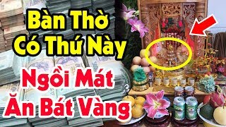 Sáng Sớm Cứ Đặt Thứ Này Lên Bàn Thờ Thần Tài, Ngồi Chơi Cũng Giàu, Tiền Bạc Ồng Ộc Vào Nhà