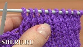Как вязать спицами Урок 2 способ 2 из 2 Петля лицевая