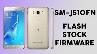 Flash Firmware Samsung Galaxy J5 2016 (SM-J510FN) Solved Any Problem