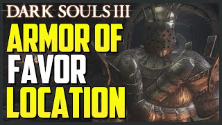 Dark Souls 3: Armor of Favor Location (Knight Lautrec Armor)