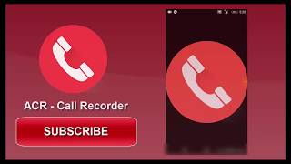 Best Call Recorder in Android Mobile App | ACR - Call Recorder.