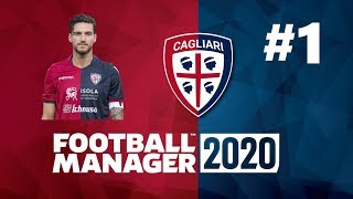 PRESENTAZIONE SQUADRA & SPIEGAZIONE NOVITA'  | Carriera Cagliari Calcio #1 | Football Manager 2020