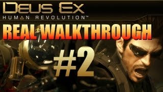 Deus Ex Human Revolution Walkthrough Plus - Part 2: Secure Sarif's Manufacturing Plant 1