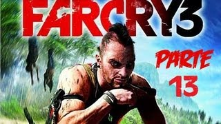 FAR CRY 3 [ Walkthrough ITA HD PARTE 13 ] - VAAS è PAZZO!?