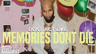 Tory Lanez  - Dont Act Like *NEW Album Leak 2018*
