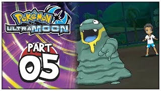 Grimer VS Buneary (Gone Poorly) | Pokemon Ultra Sun & Ultra Moon #05 - ChaoticShadow24