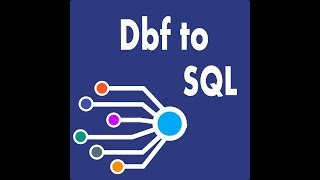 dbf file into sql