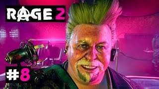 Rage 2 # 8 - ЗНАМЕНИТОСТЬ ПУСТОШЕЙ. Прохождение игры Rage 2