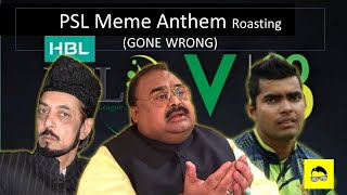 PSL MEME ANTHEM 2020 (GONE WRONG) | TAYYAR HAIN | Roasted