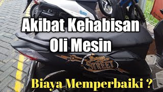 Biaya Memperbaiki Kehabisan Oli Mesin pada Honda Beat yang Mogok