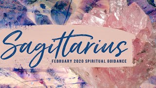 SAGITTARIUS FEBRUARY 2020 ??- The BLESSING Is Yours Already BE BOLD ?☘