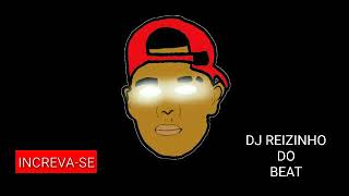 10 MINUTOS DE BEAT SÉRIE GOLD NA SUA MENTE (DJ REIZINHHO DE MACAÉ)PART-WN SANTOS