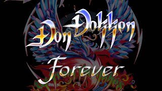 Don Dokken - Forever (Lyrics) HQ Audio