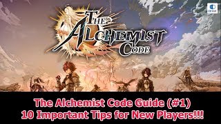 The Alchemist Code Guide: 10 Important Tips for New Players(#1)