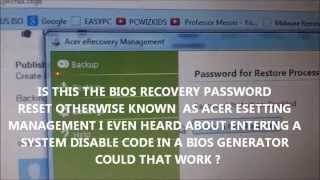 Acer Aspire 722-0473 Bios Password Prompt Help Please