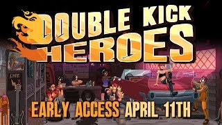 Double Kick Heroes - Trailer Story
