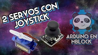Arduino en mBlock 5: Servomotor con Joystick