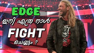 Edge ഇനി എത്രനാൾ  fight ചെയ്യും... മറ്റു പ്ലാനുകൾ എന്തെല്ലാം