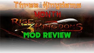 THREE KINGDOMS MONTH - Rise of Three Kingdoms 3.3 Total War Mod Review