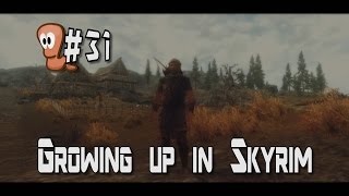 Growing up in Skyrim using Mods