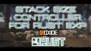 Stack Size Controller - изменение стаков (OXIDE) Настройка+тест. Стартовые плагины #2.5