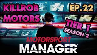 Motorsport Manager: Ep.22 Season 2 Race 10