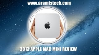 2013 Mac Mini Review