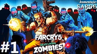 Zagrajmy w Far Cry 5: Dead Living Zombies DLC [PS4 Pro] odc. 1 - Zombie atakują
