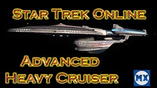 Star Trek Online: Advanced Heavy Cruiser (Retrofit) Class Review