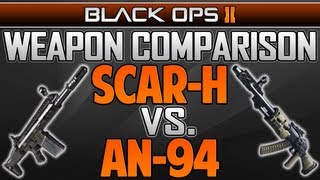 Black Ops 2: Scar-H vs. AN-94 - Weapon Comparison! (BO2 Multiplayer Gameplay)