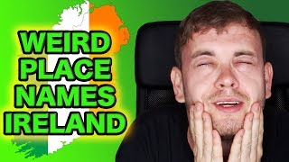 The WEIRDEST place names in Ireland