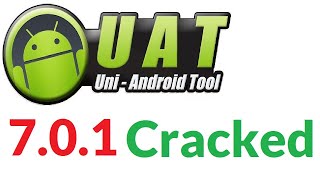 U.A.T Uni-Android Tool 7.0.1 cracked (TechNow Informática)