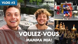 WEEKVLOG 2 - Voulez-Vous | MAMMA MIA!