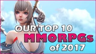 Top 10 MMORPGs of 2017
