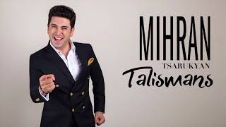 Mihran Tsarukyan - Talismans //NOR ERG 2018 // Միհրան Ծառուկյան - թալիսմանս  // (Official video_HD)