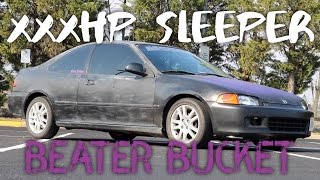 Sleeper Beater Bucket CIVIC XXXhp